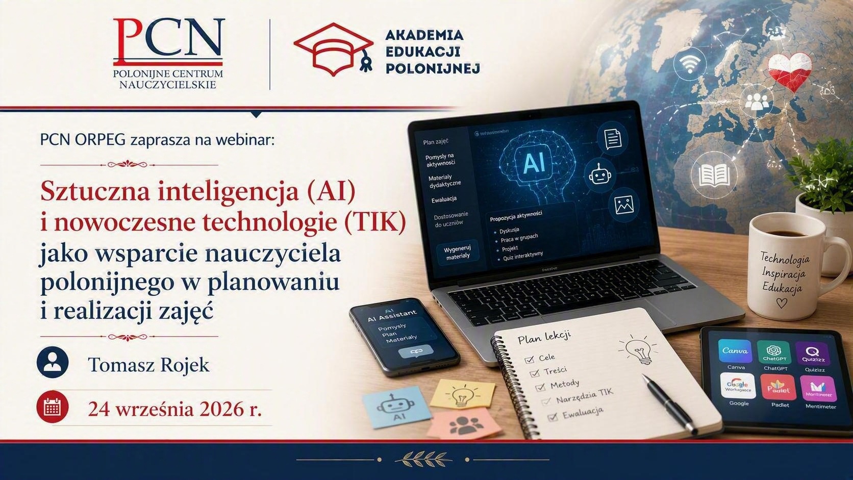 Sztuczna inteligencja (AI) i nowoczesne technologie (TIK) jako wsparcie nauczyciela polonijnego w planowaniu i realizacji zajęć
