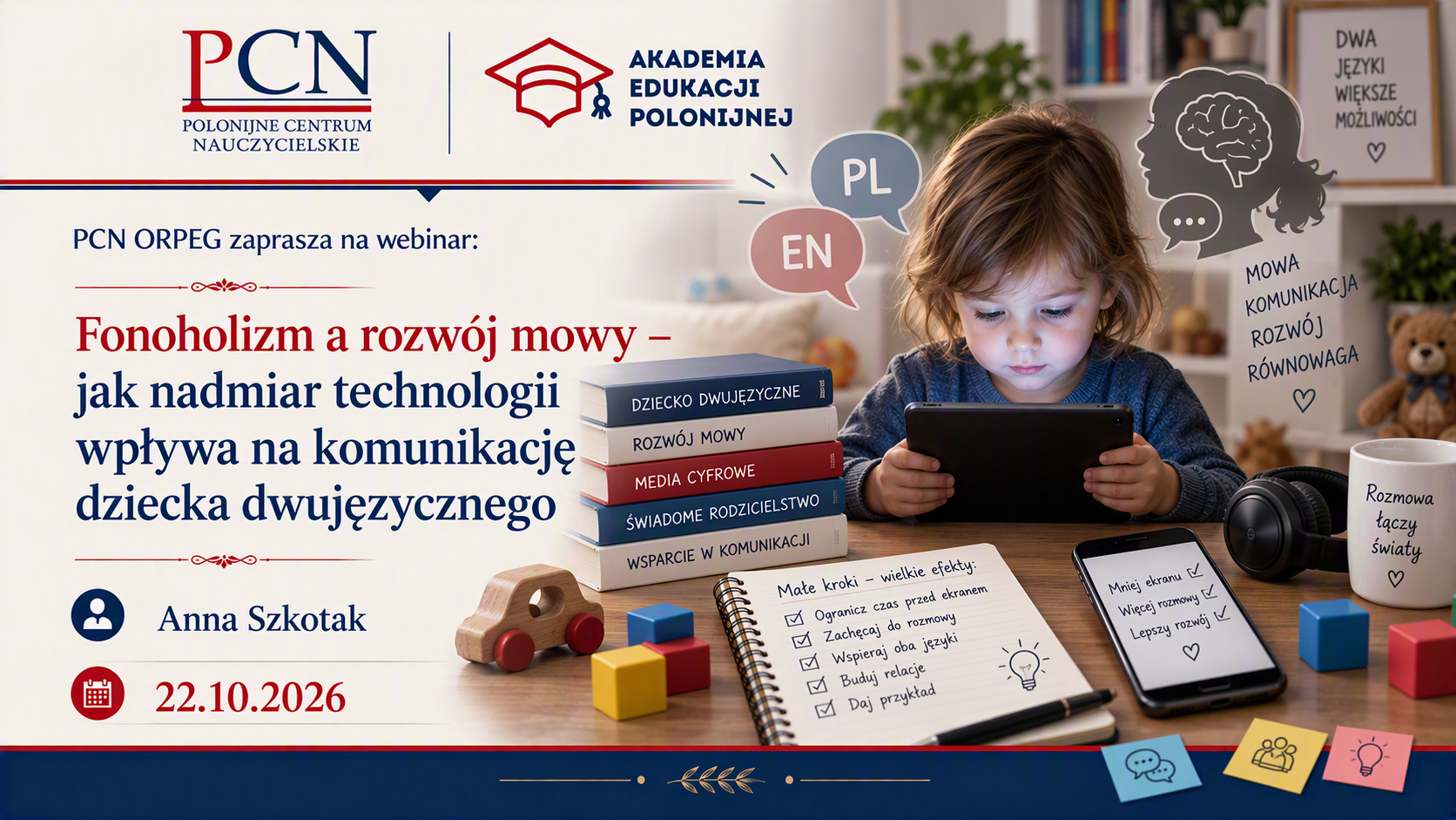 Fonoholizm a rozwój mowy - jak nadmiar technologi wpływa na komunikację dziecka dwujęzycznego A