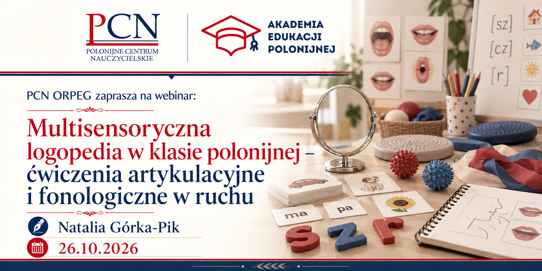Multisensoryczna logopedia w klasie polonijnej  - ćwiczenia artykuilacyjne i fonologicze w ruchu?