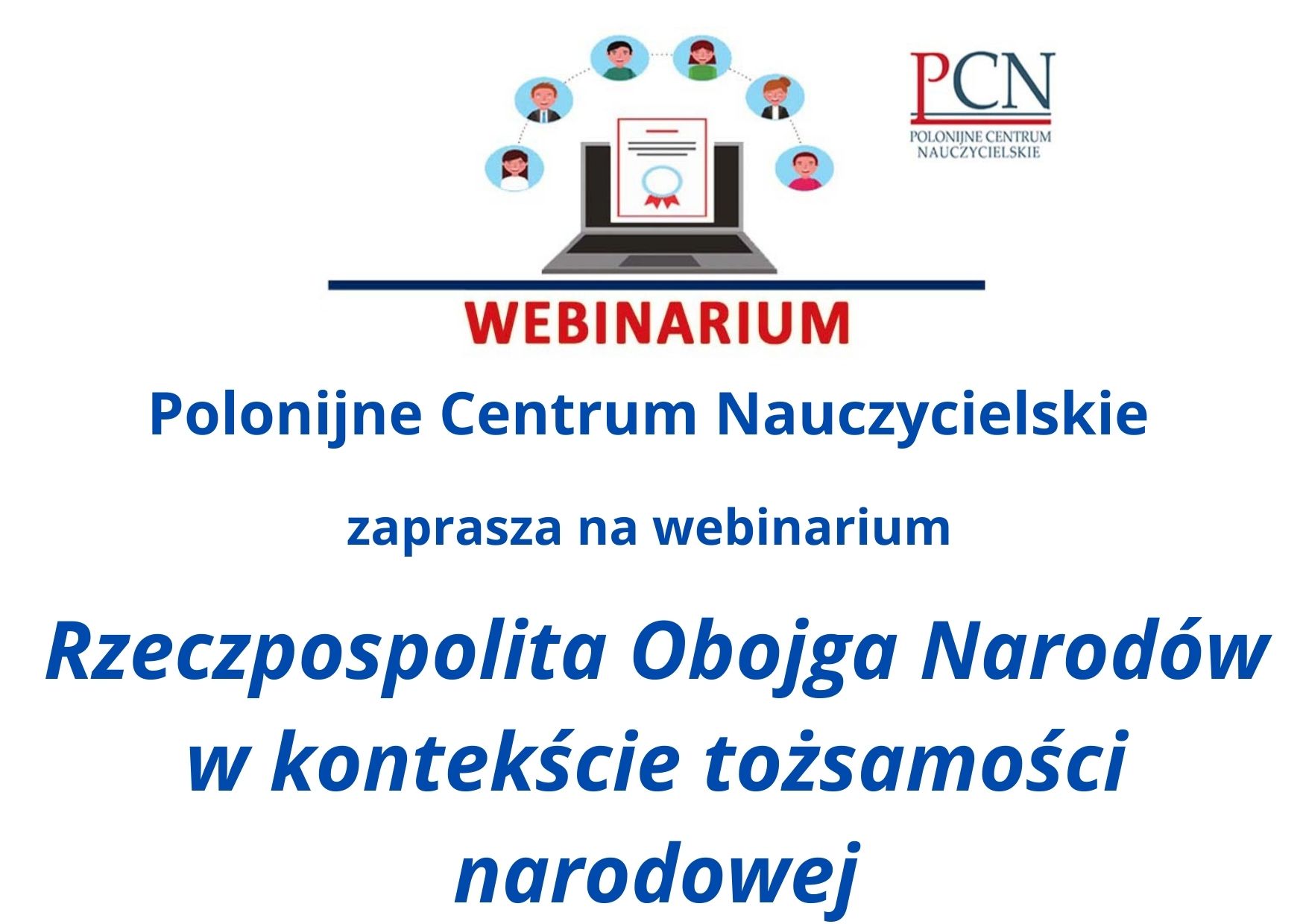 Rzeczpospolita Obojga Narodów w kontekście tożsamości narodowej.